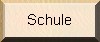 Schule