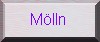 M�lln
