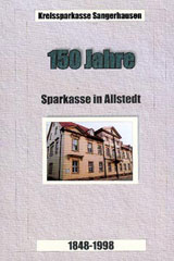 Buch: 150 Jahre Sparkasse in Allstedt - 1848 - 1998